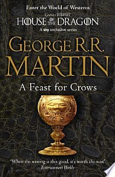 A Feast for Crows (A Song of Ice and Fire, Book 4)