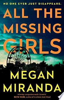 All the Missing Girls