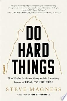 Do Hard Things