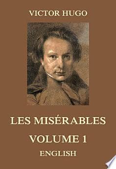 Les Misérables, Volume 1