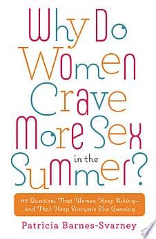 Why Do Women Crave More Sex in the Summer?