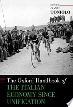 The Oxford Handbook of the Italian Economy Since Unification