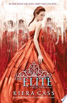 The Elite (The Selection, Book 2)