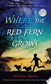 Where the Red Fern Grows