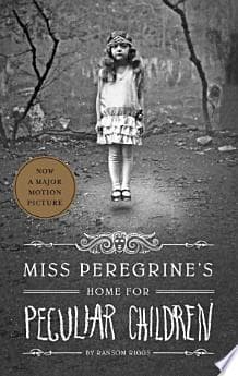 Miss Peregrines Home for Peculiar Children